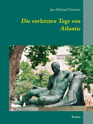 cover image of Die vorletzten Tage von Atlantis
